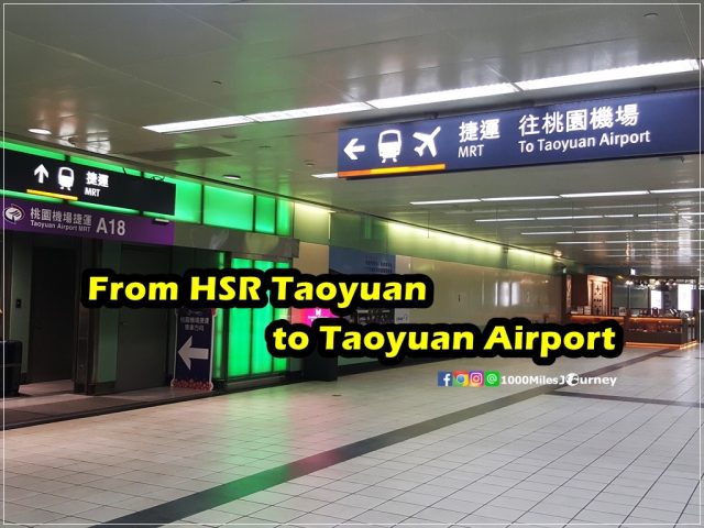 From HSR Taoyuan to Taoyuan Airport